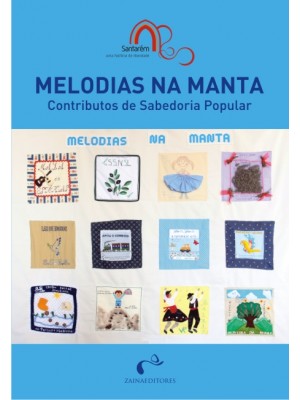 Melodias na Manta – Contributos de Sabedoria Popular